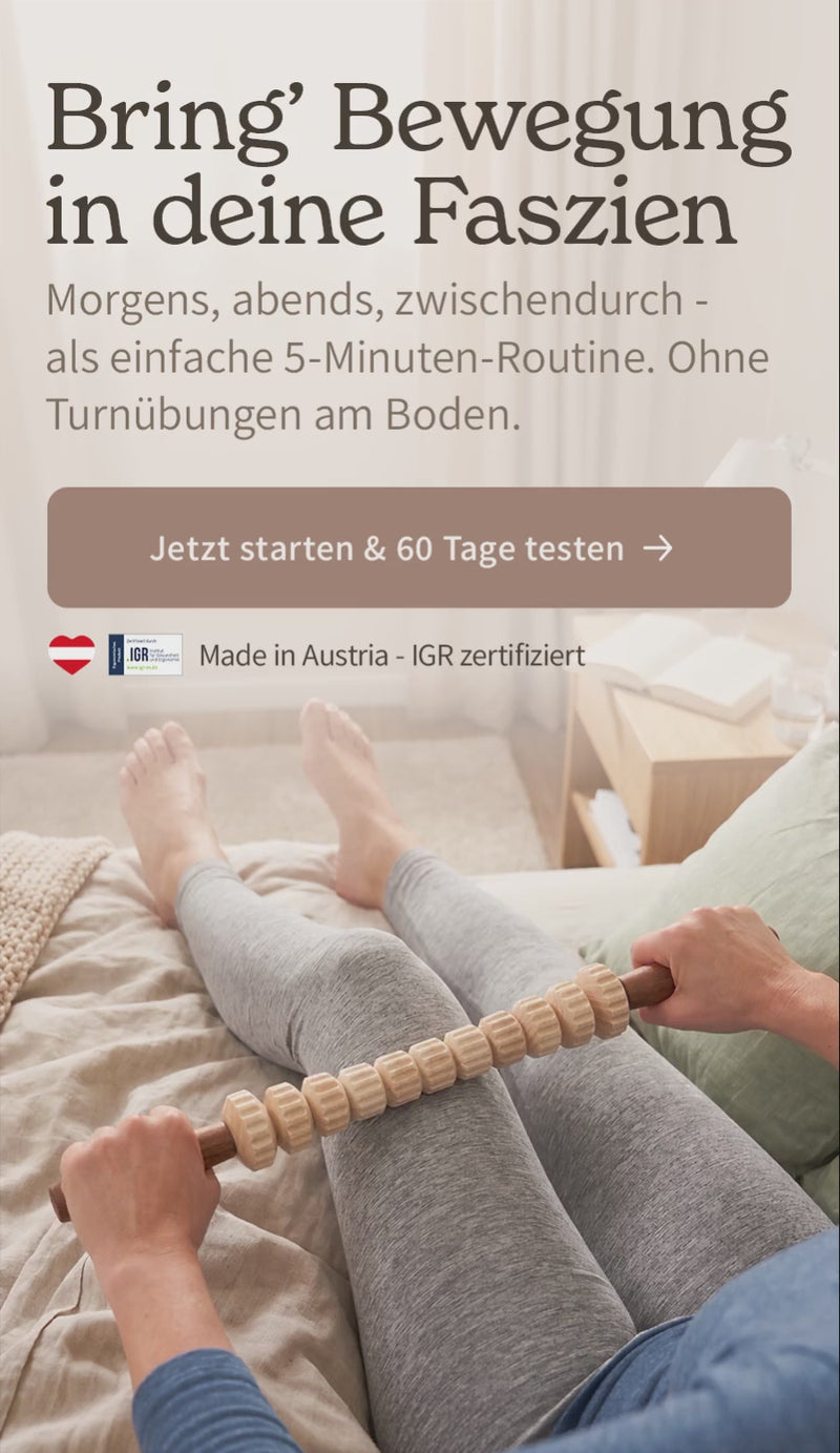 Bring Bewegung in deine Faszien. Morgens, abends, zwischendurch - als einfache 5-Minuten-Routine. Ohne Turnübungen am Boden.