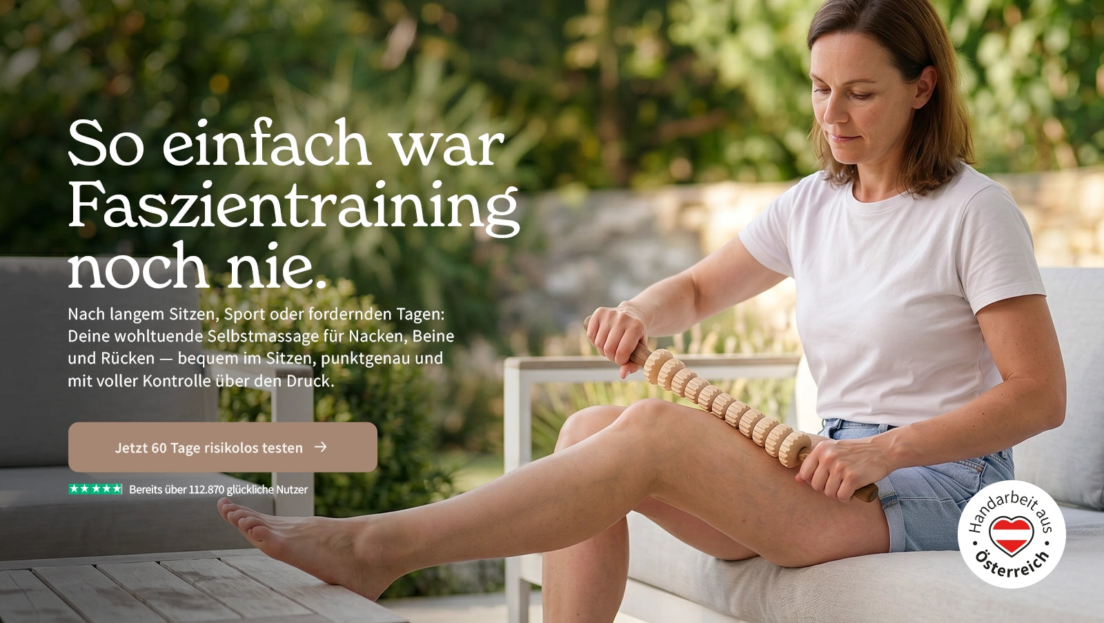 So einfach war Faszientraining noch nie. Jetzt 60 Tage risikolos testen.